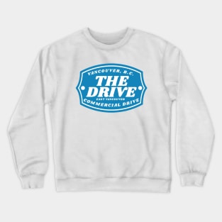 Commercial Drive Crewneck Sweatshirt